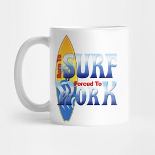 Born To Surf Mug